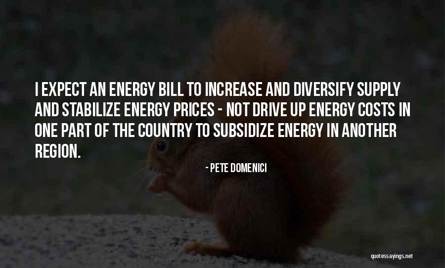 Diversify Quotes By Pete Domenici Diversify Quotes By Pete Domenici