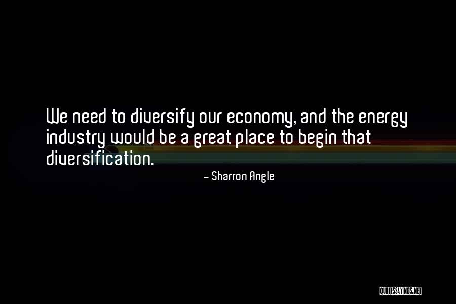 Diversify Quotes By Sharron Angle Diversify Quotes By Sharron Angle