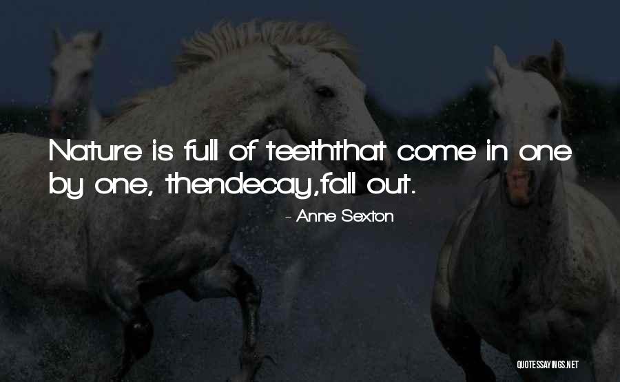 Diversiones Mexicanas Quotes By Anne Sexton Diversiones Mexicanas Quotes By Anne Sexton