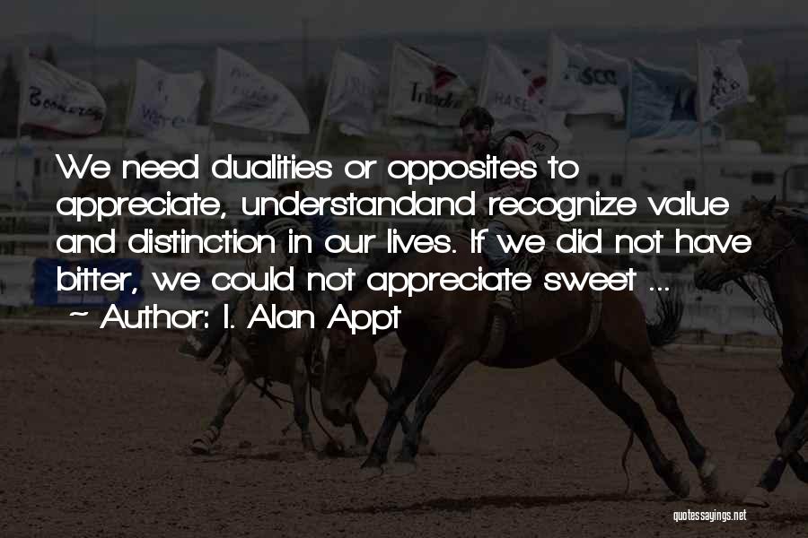 Diversions Puzzles Quotes By I. Alan Appt