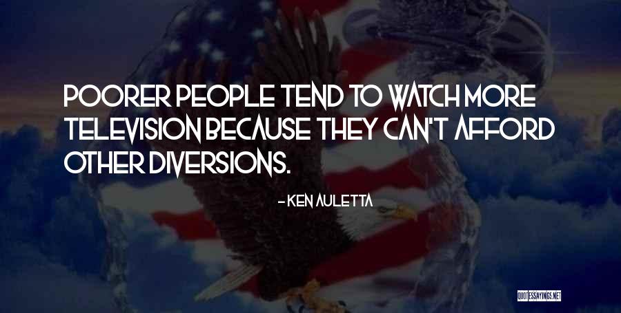 Diversions Quotes By Ken Auletta Diversions Quotes By Ken Auletta