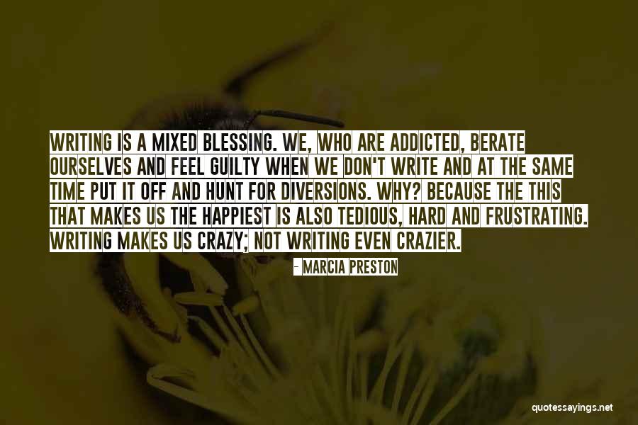 Diversions Quotes By Marcia Preston Diversions Quotes By Marcia Preston