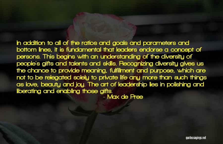 Diversity And Beauty Quotes By Max De Pree