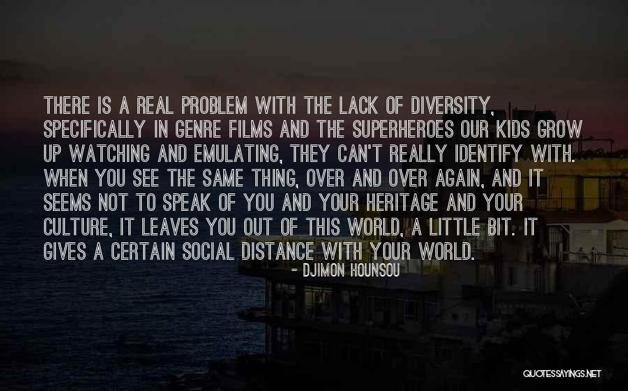 Diversity And Culture Quotes By Djimon Hounsou Diversity And Culture Quotes By Djimon Hounsou