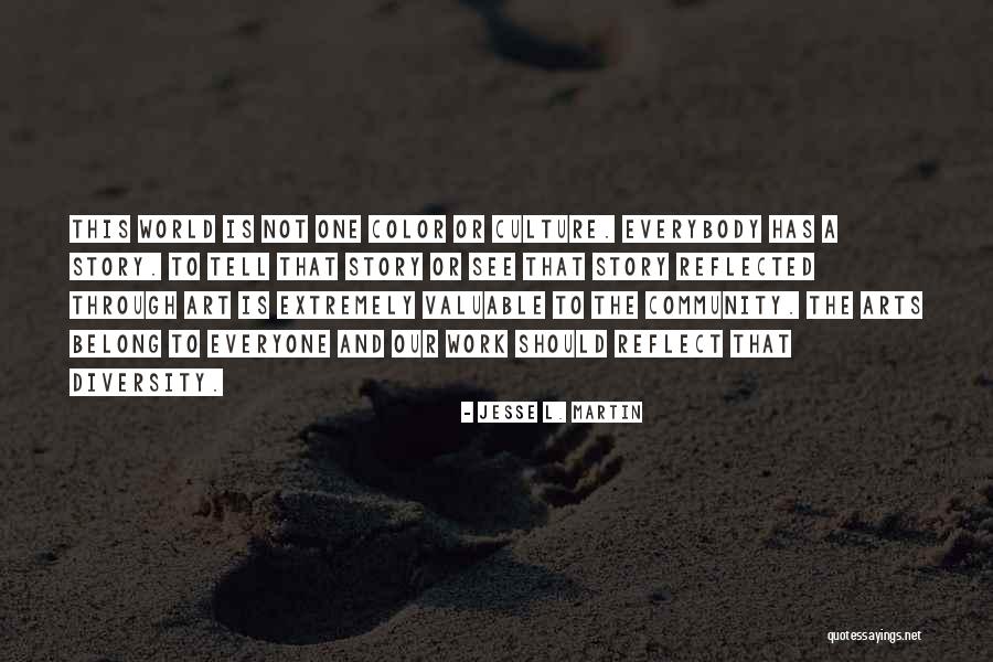 Diversity And Culture Quotes By Jesse L. Martin Diversity And Culture Quotes By Jesse L. Martin