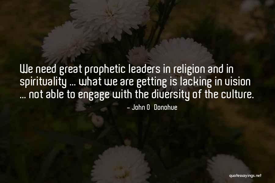 Diversity And Culture Quotes By John O'Donohue Diversity And Culture Quotes By John O'Donohue