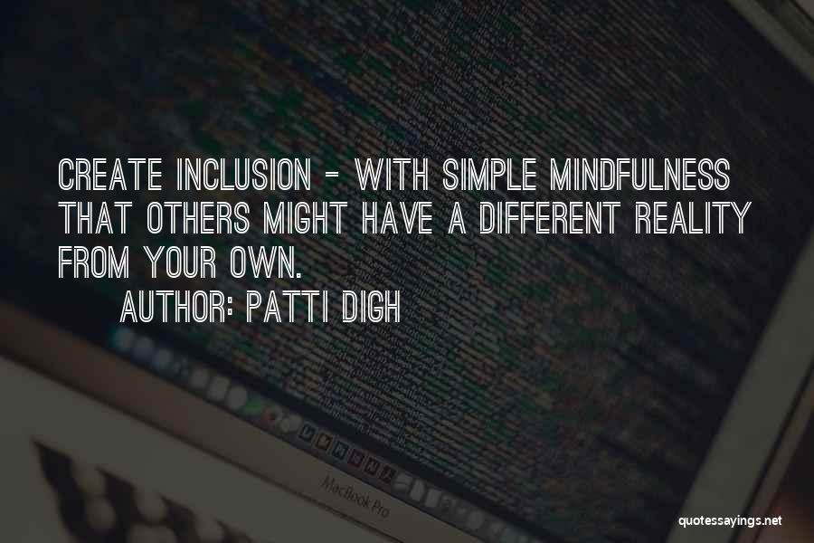 Diversity And Inclusion Quotes By Patti Digh