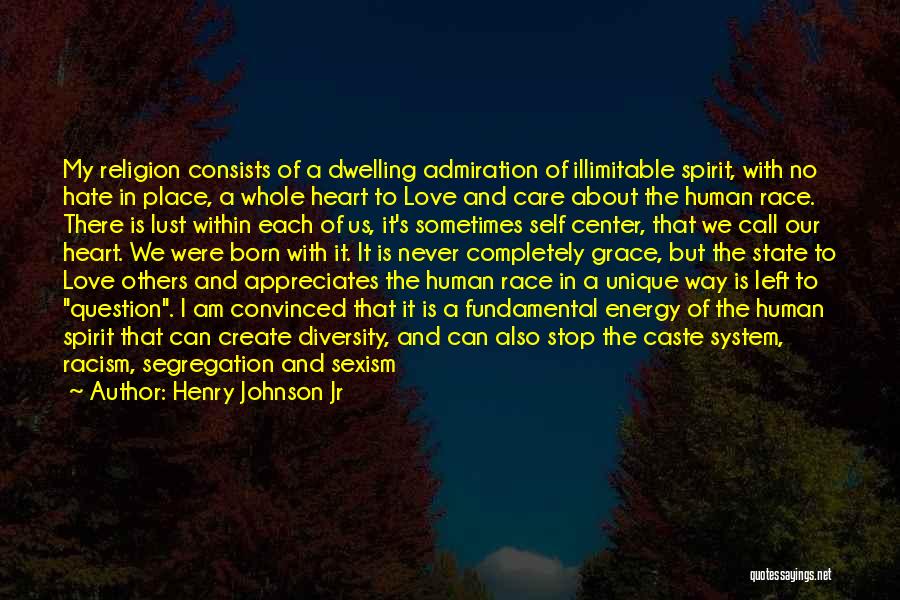 Diversity And Love Quotes By Henry Johnson Jr