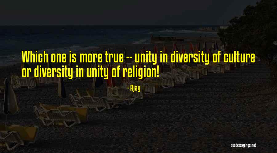 Diversity In Culture Quotes By Ajay Diversity In Culture Quotes By Ajay