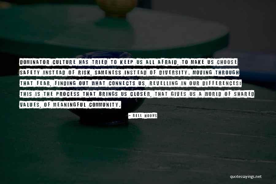 Diversity In Culture Quotes By Bell Hooks Diversity In Culture Quotes By Bell Hooks