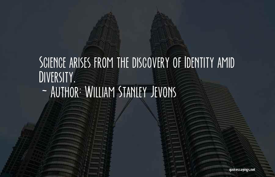 Diversity In Science Quotes By William Stanley Jevons