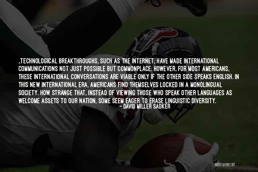 Diversity In Society Quotes By David Miller Sadker Diversity In Society Quotes By David Miller Sadker