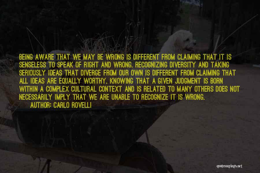 Diversity Quotes By Carlo Rovelli