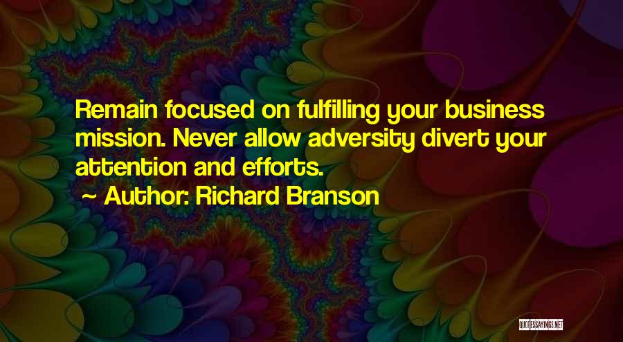 Divert Attention Quotes By Richard Branson