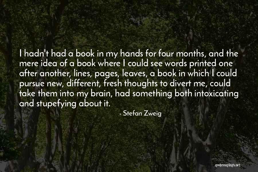 Divert Quotes By Stefan Zweig Divert Quotes By Stefan Zweig