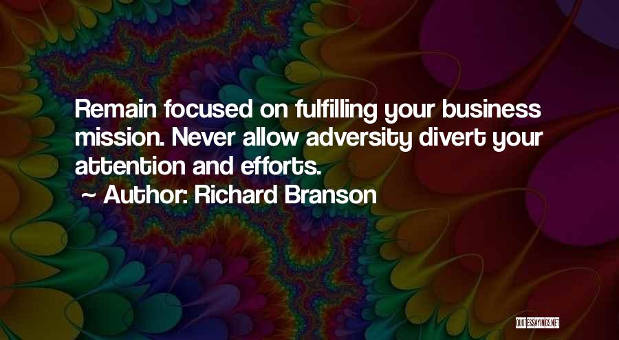 Divert Your Attention Quotes By Richard Branson