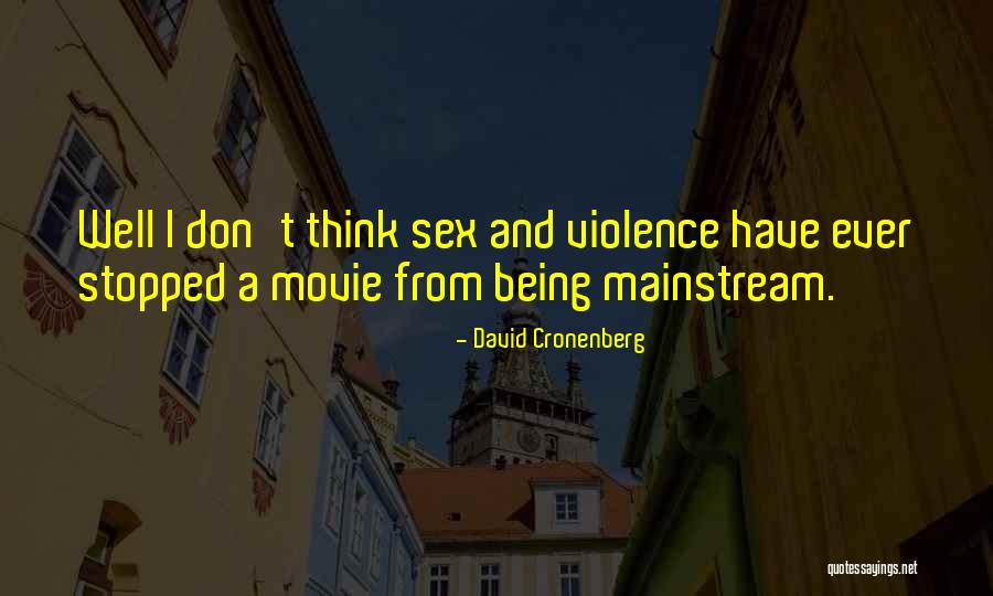 Diverter Quotes By David Cronenberg Diverter Quotes By David Cronenberg