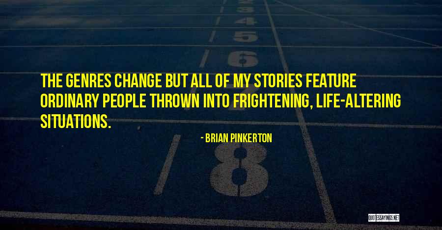 Diverteren Quotes By Brian Pinkerton