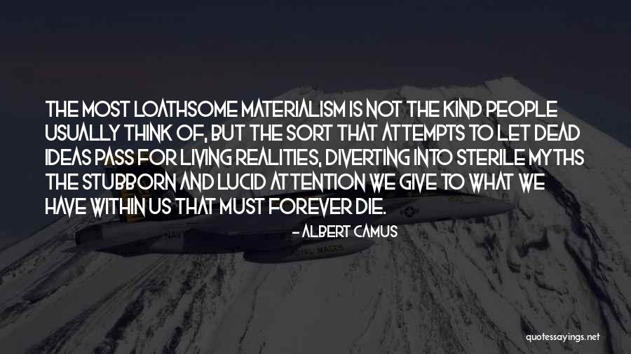 Diverting Quotes By Albert Camus Diverting Quotes By Albert Camus