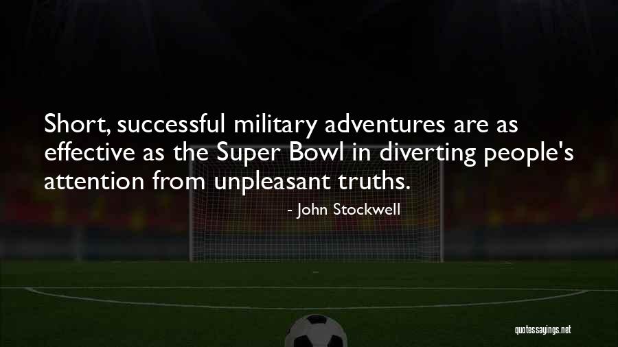 Diverting Quotes By John Stockwell Diverting Quotes By John Stockwell