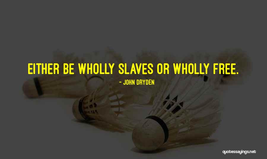 Divesting Synonyms Quotes By John Dryden Divesting Synonyms Quotes By John Dryden