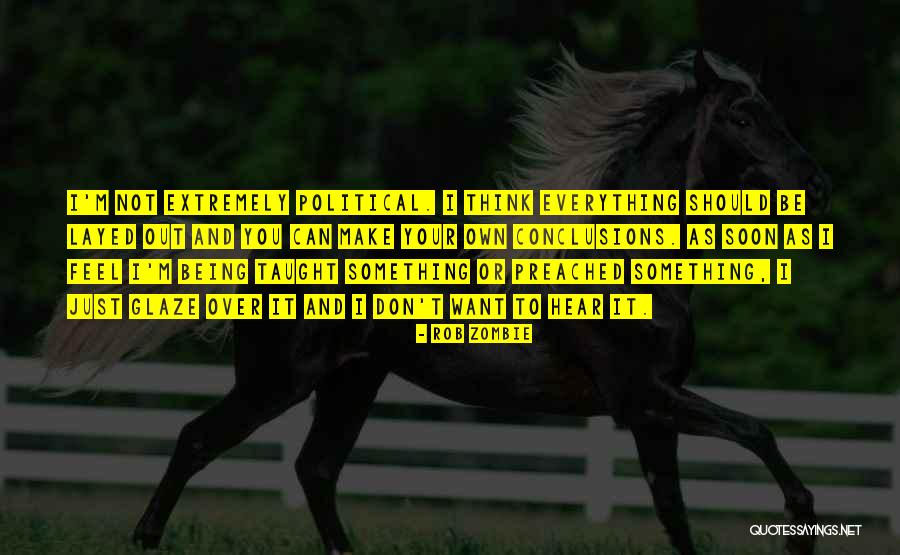 Divestiture Example Quotes By Rob Zombie Divestiture Example Quotes By Rob Zombie