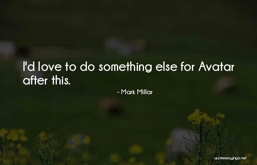 Divian Ny Regyh Za Quotes By Mark Millar Divian Ny Regyh Za Quotes By Mark Millar