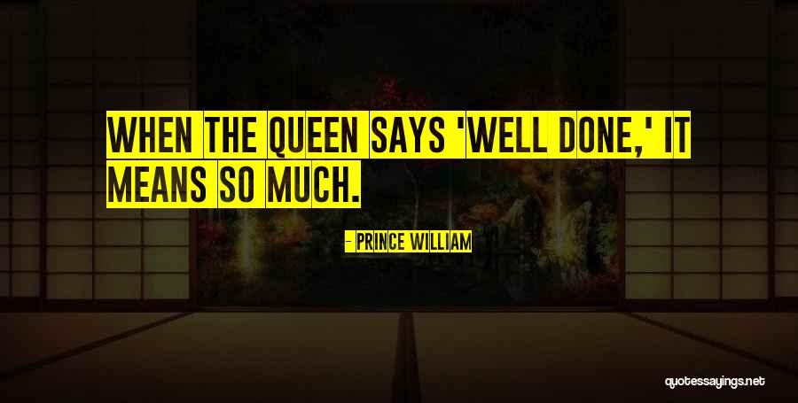 Divian Ny Regyh Za Quotes By Prince William Divian Ny Regyh Za Quotes By Prince William