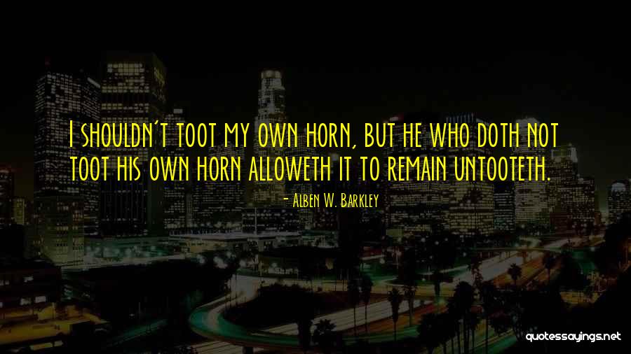 Divian Szeged Quotes By Alben W. Barkley Divian Szeged Quotes By Alben W. Barkley