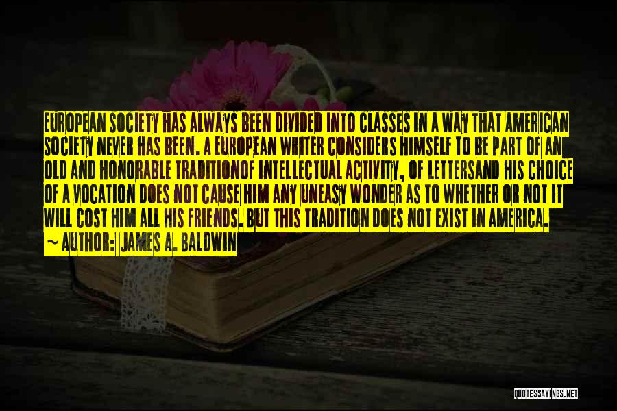 Divided America Quotes By James A. Baldwin