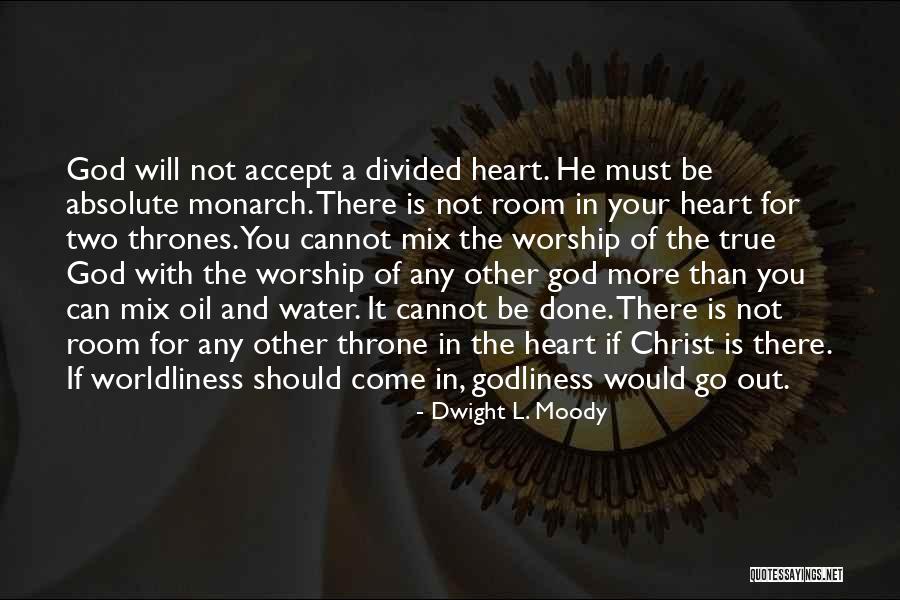 Divided Heart Quotes By Dwight L. Moody Divided Heart Quotes By Dwight L. Moody