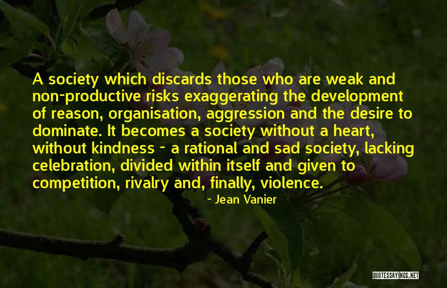 Divided Heart Quotes By Jean Vanier Divided Heart Quotes By Jean Vanier