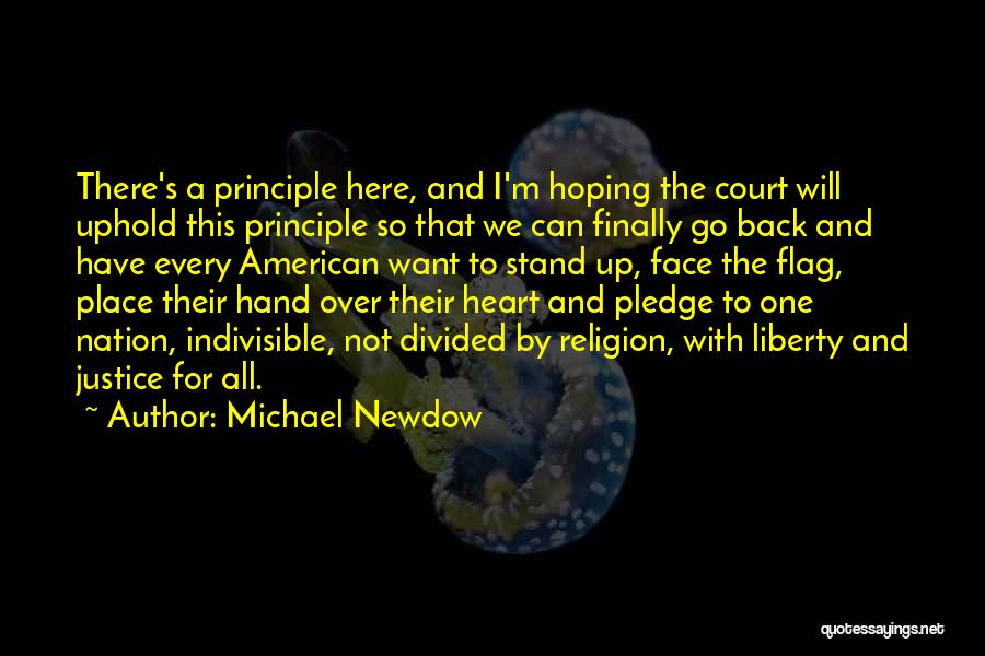 Divided Heart Quotes By Michael Newdow