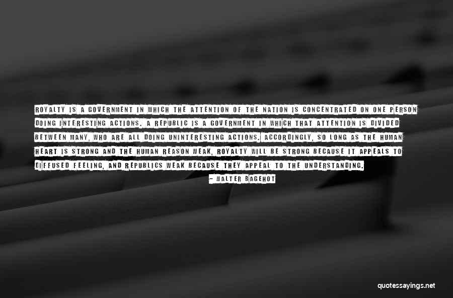 Divided Heart Quotes By Walter Bagehot Divided Heart Quotes By Walter Bagehot