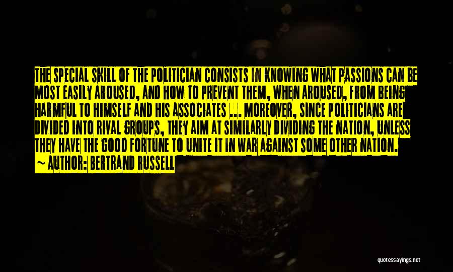 Divided Nation Quotes By Bertrand Russell