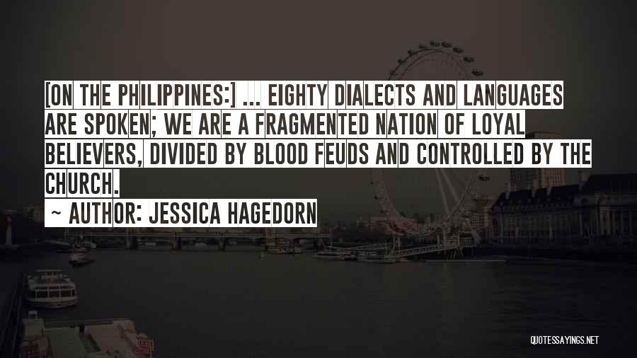 Divided Nation Quotes By Jessica Hagedorn