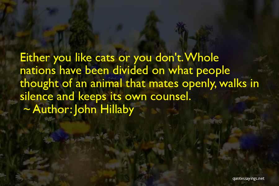 Divided Nations Quotes By John Hillaby