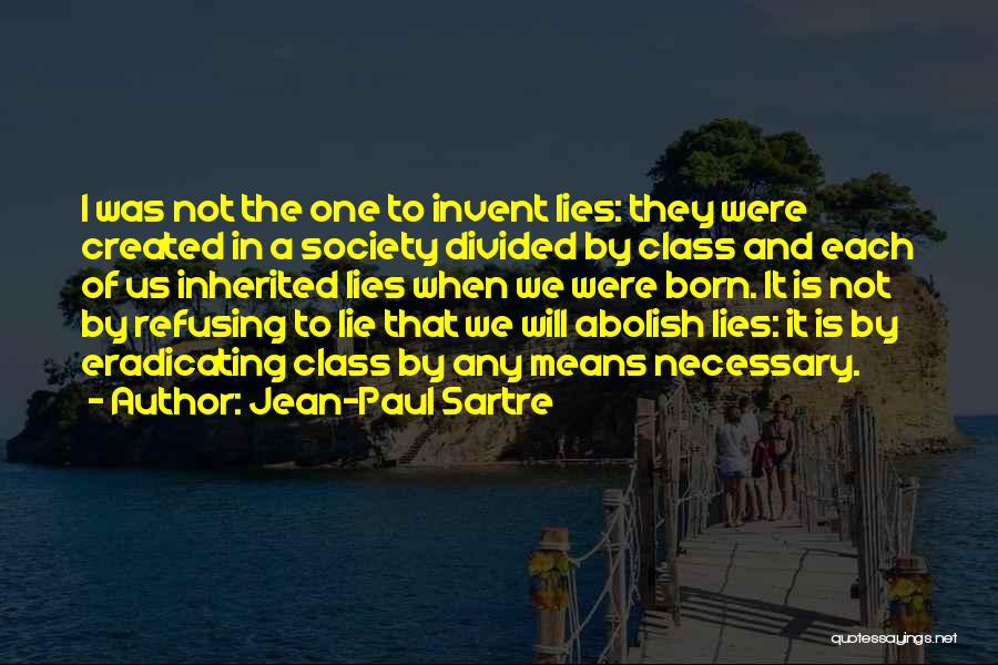 Divided Society Quotes By Jean-Paul Sartre