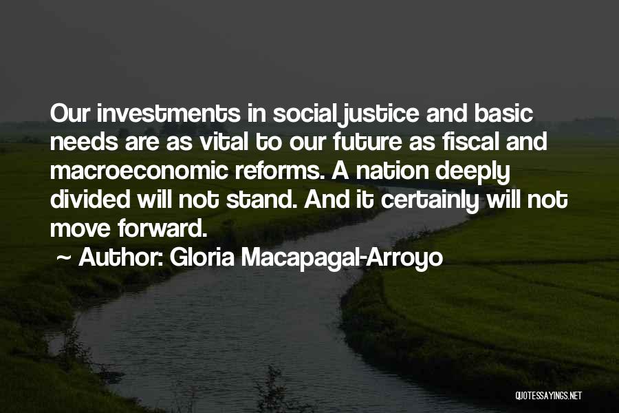 Divided We Stand Quotes By Gloria Macapagal-Arroyo