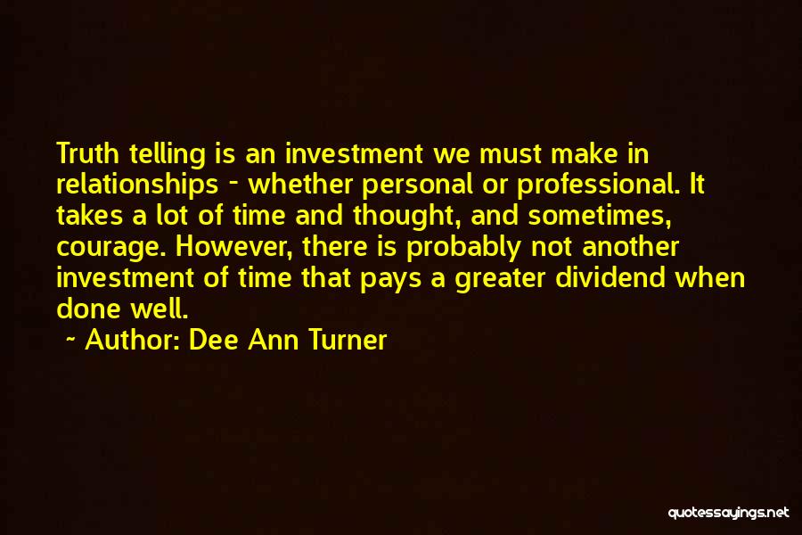 Dividend Quotes By Dee Ann Turner