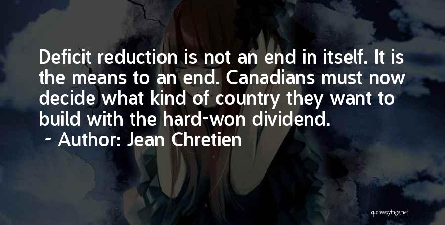 Dividend Quotes By Jean Chretien