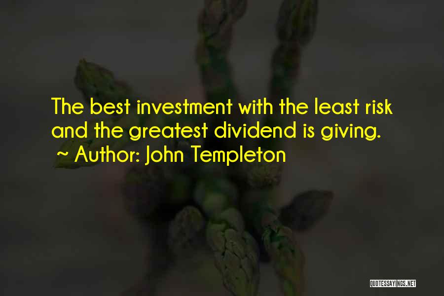 Dividend Quotes By John Templeton