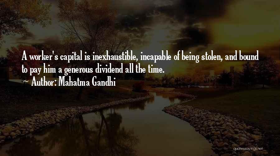 Dividend Quotes By Mahatma Gandhi