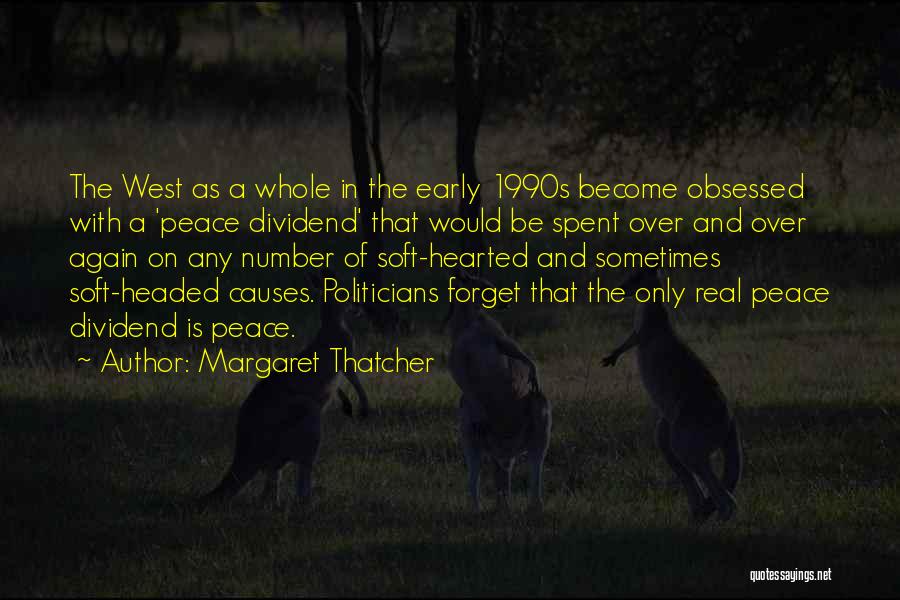 Dividend Quotes By Margaret Thatcher