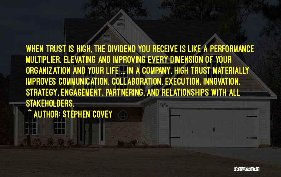 Dividend Quotes By Stephen Covey