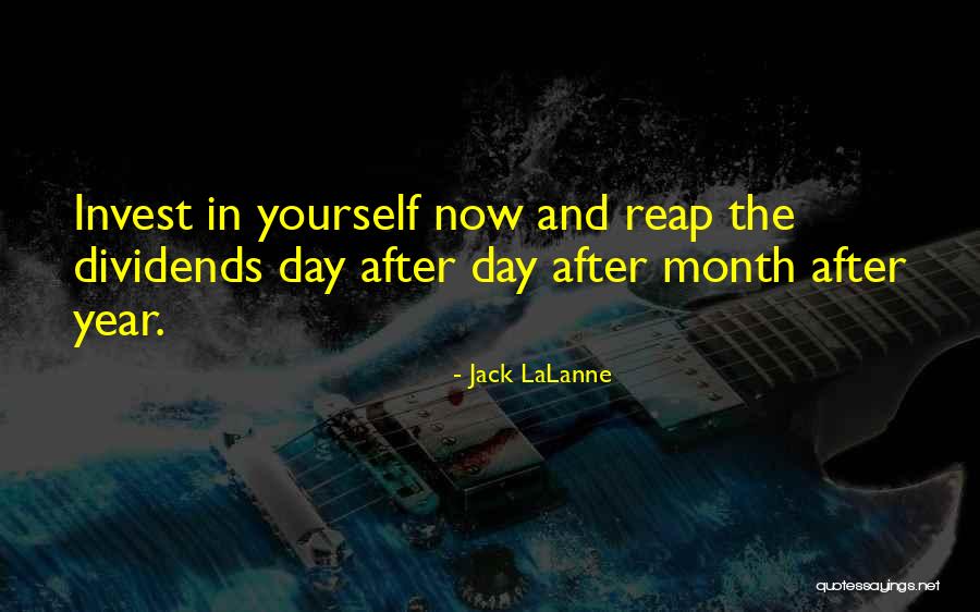 Dividends Quotes By Jack LaLanne