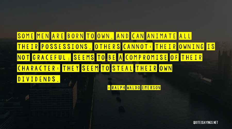 Dividends Quotes By Ralph Waldo Emerson Dividends Quotes By Ralph Waldo Emerson