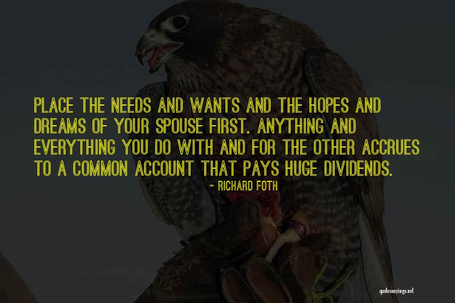 Dividends Quotes By Richard Foth Dividends Quotes By Richard Foth