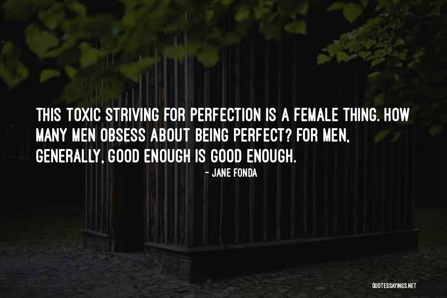 Dividing Leadership Quotes By Jane Fonda Dividing Leadership Quotes By Jane Fonda