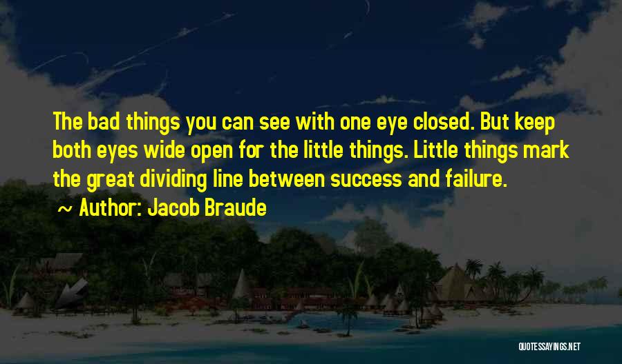 Dividing Line Quotes By Jacob Braude